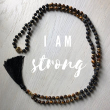Load image into Gallery viewer, I Am Strong Mala Necklace